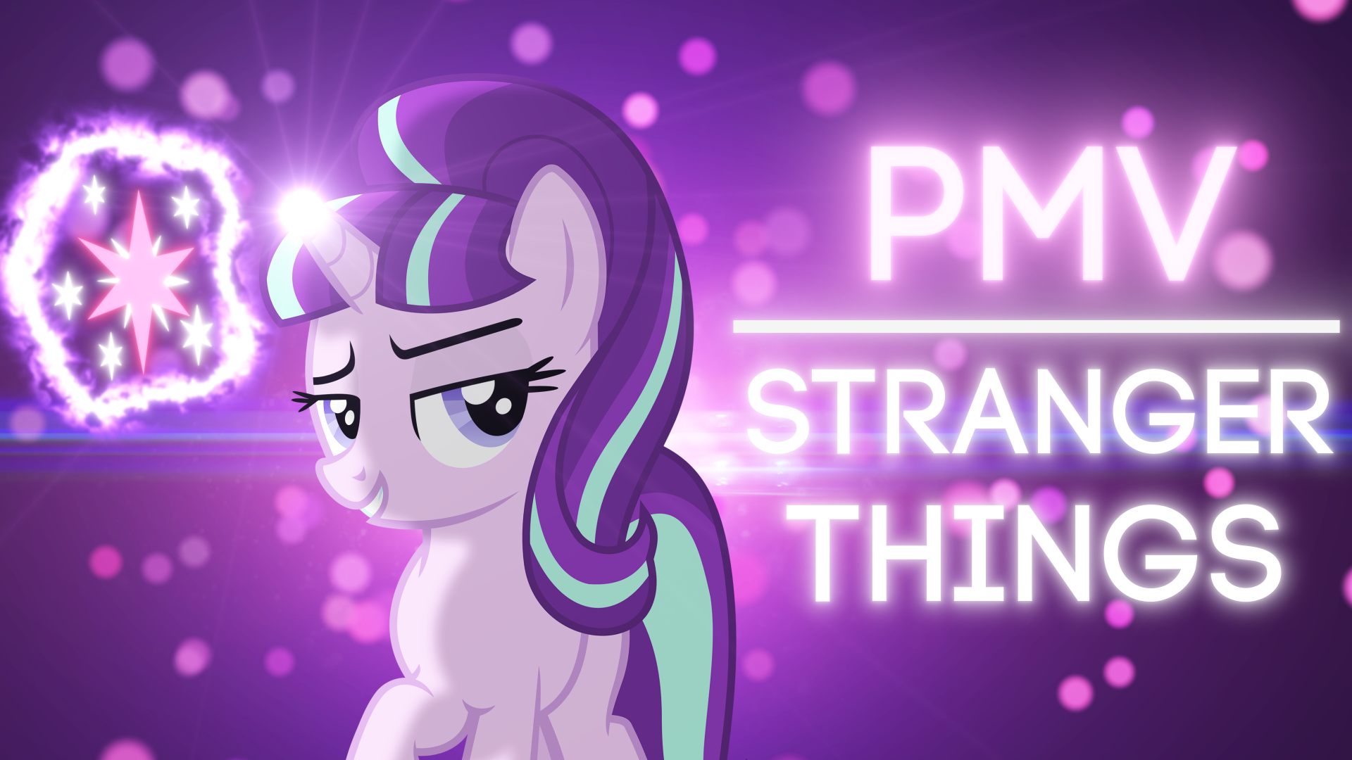 【PMV/师徒组】Stranger Things-EquestriaMemory